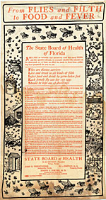 From Flies and Filth to Food and Fever. The State Board of Health of Florida, 1915