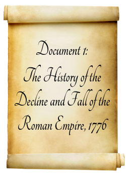 Document 1: The History of the Decline and Fall of the Roman Empire 1776