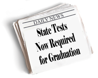 State Tests Now Required for Graduation
