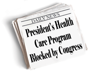 President's Health Care Program Blocked by Congress