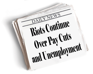 Riots continue over pay cuts and unemployment