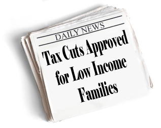 Tax cuts approved for low income families